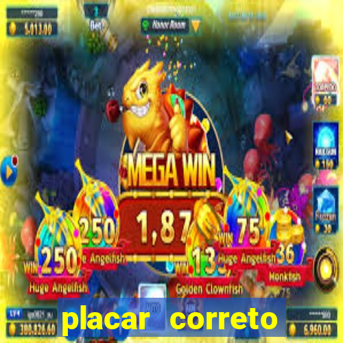 placar correto jogos de hoje